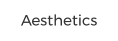 Aesthetics